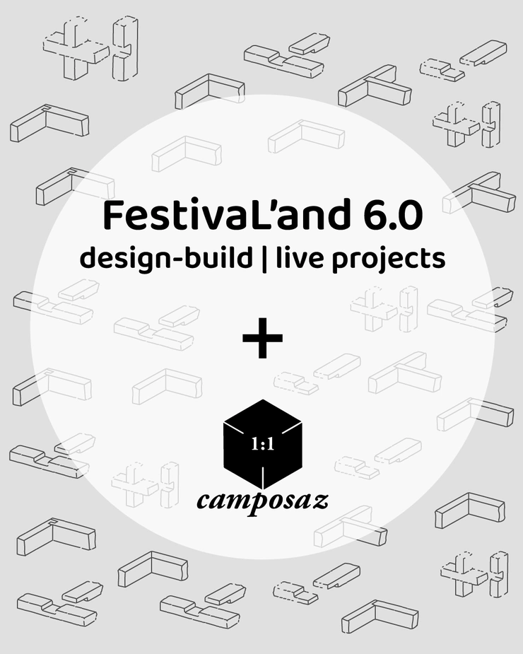 FESTIVAL'AND 6.0, design-build summer school for temporary architecture and spatial interventions